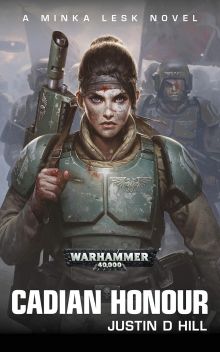 Warhammer 40000. Честь Кадии