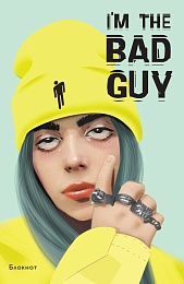 Блокнот Billie Eilish. I'm the bad guy (формат А5, мягкая обложка)