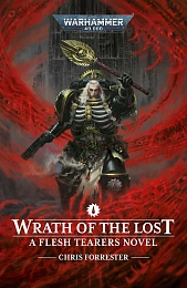 Гнев потерянных. Warhammer 40000.